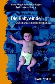 Cover of: Die Babywindel und 34 andere Chemiegeschichten