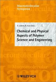 Cover of: Chemical and Physical Aspects of Polymer Science and Engineering: 5th Osterreichische Polymertage, Leoben 2001 (Macromolecular Symposia)