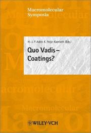 Cover of: Quo Vadis - Coatings: XXVI FATIPEC Congress, Dresden, Germany (Macromolecular Symposia)