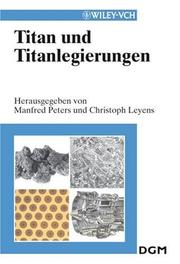 Cover of: Titan Und Titanlegierungen