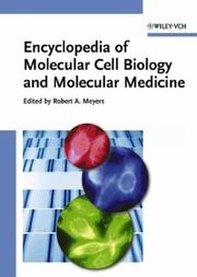 Cover of: Encyclopedia of Molecular Cell Biology and Molecular Medicine