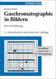 Cover of: Gaschromatographie in Bildern: Eine Einfuhrung
