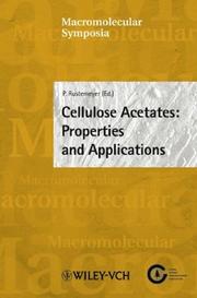 Cellulose Acetates by Paul Rustemeyer