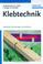 Cover of: Klebtechnik