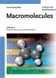 Cover of: Macromolecules: Volume 3 by Hans-Georg Elias