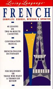 Cover of: Living French, Revised (cass/book): The Complete Living Language Course (Living Language)