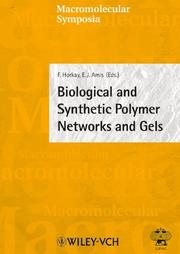 Cover of: Biological and Synthetic Polymer Networks and Gels (Macromolecular Symposia) by 
