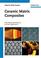 Cover of: Ceramic Matrix Composites