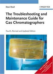 Cover of: The Troubleshooting and Maintenance Guide for Gas Chromatographers