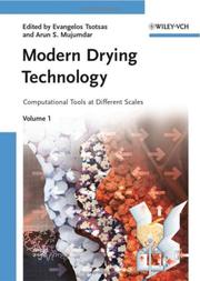 Cover of: Modern Drying Technology: Volume 1: Computational Tools at Different Scales (Modern Drying Technology)