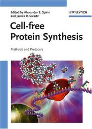 Cell-free protein synthesis by Alexander S. Spirin