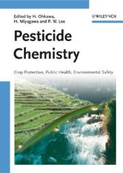 Cover of: Pesticide Chemistry: Crop Protection, Public Health, Environmental Safety