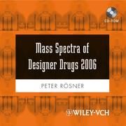 Cover of: Mass Spectra of Designer Drugs 2006