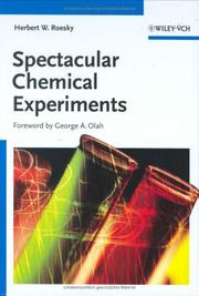 Spectacular Chemical Experiments by Herbert W. Roesky