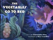 Cover of Vegetables Go to Bed