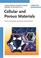 Cover of: Cellular and Porous Materials