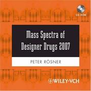 Cover of: Mass Spectra of Designer Drugs 2007
