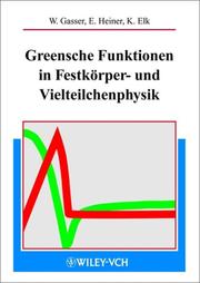 Cover of: Method Greenschen Funktionen in Der Festkorper Und Vielteilchenphysik