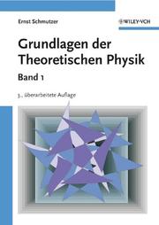 Cover of: Grundlagen Der Theoretischen Physik