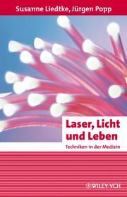 Cover of: Laser, Licht Und Leben by Jurgen Popp, Susanne Liedtke