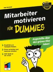 Cover of: Mitarbeiter Motivieren Für Dummies