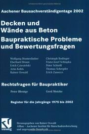 Cover of: Aachener Bausachverständigentage 2002. Decken und Wände aus Beton - Baupraktische Probleme und Bewertungsfragen