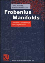 Frobenius manifolds by Claus Hertling, Matilde Marcolli