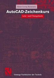 Cover of: AutoCAD- Zeichenkurs. Lehr- und Übungsbuch.