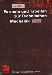 Formeln und Tabellen zur Technischen Mechanik by Alfred Böge