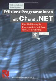 Cover of: Effizient Programmieren mit C# und .NET. Eine Einführung für Programmierer mit Java- oder C++-Erfahrung