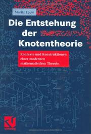 Cover of: Geschichte der Knotentheorie.