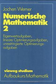 Cover of: Vieweg Studium, Nr.33, Numerische Mathematik