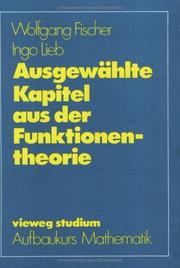 Cover of: Vieweg Studium, Nr.48, Ausgewählte Kapitel aus der Funktionentheorie
