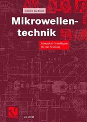 Cover of: Mikrowellentechnik. Kompakte Grundlagen für das Studium.