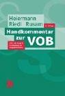 Cover of: Handkommentar zur VOB, Teile A und B. by Wolfgang Heiermann, Richard Riedl, Martin Rusam