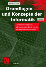 Cover of: Grundlagen und Konzepte der Informatik.