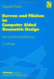 Cover of: Kurven und Flächen im Computer Aided Geometric Design. Eine praktische Einführung.