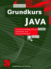 Cover of: Grundkurs Java. JAVA 2 Plattform.