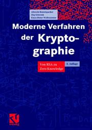 Cover of: Moderne Verfahren der Kryptographie. Von RSA zu Zero- Knowledge.