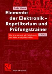 Cover of: Rechenübungen zur angewandten Elektronik. Mit 89 Aufgaben und Lösungen. by Erwin Böhmer