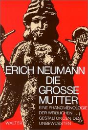 Cover of: Die Grosse Mutter.