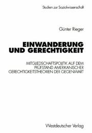 Cover of: Einwanderung und Gerechtigkeit. by Günter Rieger