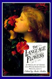 Cover of: The Language Of Flowers: A Treasury of Verse and Prose Scented by Penhaligon's