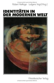 Cover of: Identitäten in der modernen Welt.
