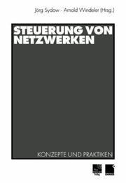 Cover of: Steuerung von Netzwerken. Konzepte und Praktiken