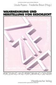 Cover of: Wahrnehmung und Herstellung von Geschlecht. Perceiving and Performing Gender.