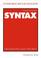 Cover of: Syntax. Grundlagen und Theorien.