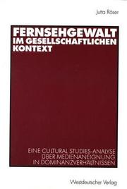 Cover of: Fernsehgewalt im gesellschaftlichen Kontext.