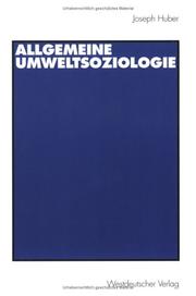 Cover of: Allgemeine UmweltSoziologie (Arbeitstitel)