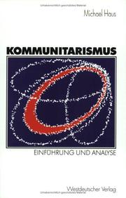 Cover of: Kommunitarismus. Einführung und Analyse.